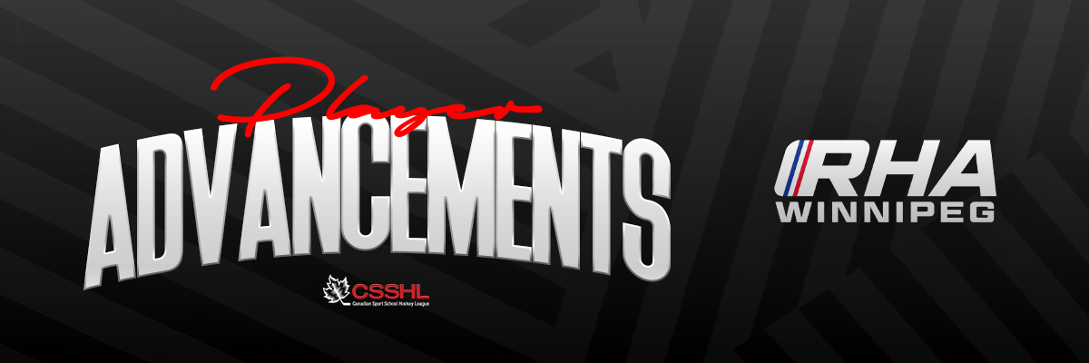 Player Advancements: RHA Winnipeg